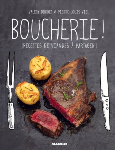 Le boeuf et BBQ bio : BOUCHERIE les meilleures recettes de viandes à partager