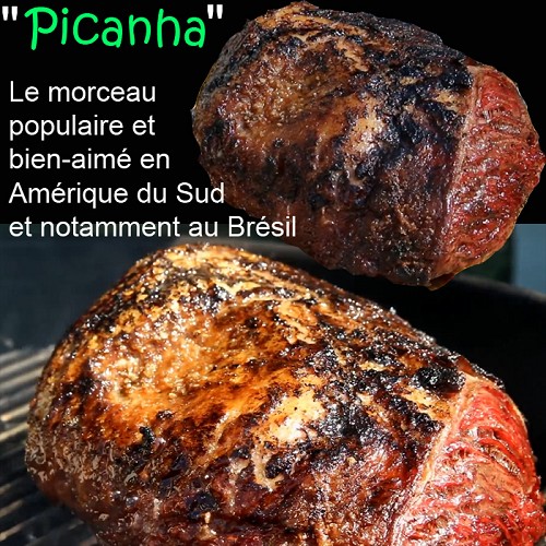 Le boeuf et BBQ bio : Picanha de boeuf 1,1kg non cuit bien sûr.