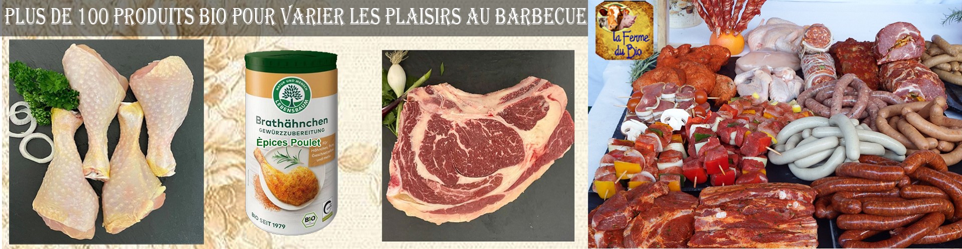 La Ferme du Bio : viande, charcuterie, épicerie et produits bio